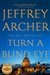 Archer, Jeffrey | Turn a Blind Eye | Signed UK First Edition Book