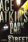 Atkins, Ace / Dark End Of The Street / Signed First Edition Book