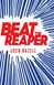 Bazell, Josh | Beat The Reaper | Signed First Edition Copy