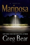 Bear, Greg / Mariposa / First Edition Book