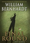 unknown Bernhardt, William / Final Round / Signed First Edition Book