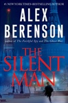 Berenson, Alex / Silent Man, The / Signed First Edition Book