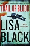 HarperCollins Black, Lisa / Trail of Blood / Signed First Edition Book