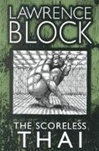 Block, Lawrence / Scoreless Thai, The / Signed & Numbered Limited Edition Book