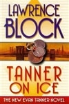 unknown Block, Lawrence / Tanner on Ice / Signed First Edition Book