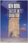 unknown Bova, Ben / Tales of the Grand Tour / Signed First Edition Book