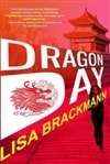 Brackmann, Lisa / Dragon Day / Signed First Edition Book