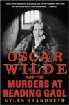 Brandreth, Gyles / Oscar Wilde And The Murders At Reading Gaol / Signed First Edition Book
