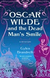 Simon&Schuster Brandreth, Gyles / Oscar Wilde and the Dead Man's Smile / Signed First Edition Book