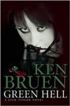 Bruen, Ken / Green Hell / Signed First Edition Book
