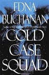 unknown Buchanan, Edna / Cold Case Squad / Signed First Edition Book