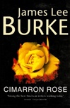 unknown Burke, James Lee / Cimarron Rose / Signed First Edition UK Book