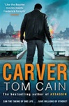 Bantam Cain, Tom / Carver / Signed First Edition UK Book