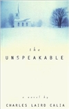 Calia, Charles Laird / Unspeakable, The / Signed First Edition Book