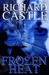 Castle, Richard / Frozen Heat / First Edition Book