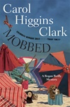 Simon & Schuster Clark, Carol Higgins / Mobbed / Signed First Edition Book