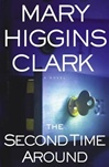 unknown Clark, Mary Higgins / Second Time Around, The / Signed First Edition Book