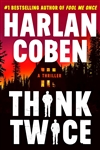 Coben, Harlan | Think Twice | Signed First Edition Book