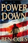 Power Down | Coes, Ben | Signed First Edition Book