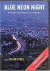 Connelly, Michael | Blue Neon Night | Limited Edition DVD