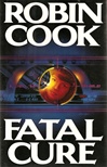 unknown Cook, Robin / Fatal Cure / Signed First Edition Book