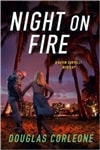 Minotaur Books Douglas Corleone / Night on Fire / Signed First Edition Book