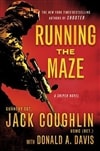 Coughlin, Jack & Davis, Donald A. / Running The Maze / Signed First Edition Book