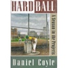 unknown Coyle, Daniel / Hardball / First Edition Book