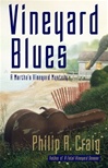 unknown Craig, Philip / Vineyard Blues / First Edition Book