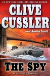 Cussler, Clive & Scott, Justin / Spy, The / Double Signed First Edition Book