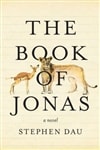 Dau, Stephen / Book Of Jonas, The / Signed First Edition Book