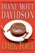 Davidson, Diane Mott | Dark Tort | Signed First Edition Copy