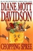 Davidson, Diane Mott | Chopping Spree | Signed First Edition Copy