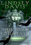 Davis, Lindsey / Three Hands In The Fountain / Signed First Edition Book