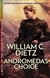 Andromeda's Choice | Dietz, William C. | Signed First Edition Book