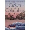unknown Dorris, Michael / Crown of Columbus, The / First Edition Book