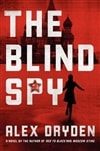 Dryden, Alex / Blind Spy, The / Signed First Edition Book