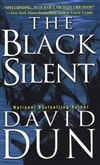unknown Dun, David / Black Silent, The / Signed 1st Edition Thus Mass Market Paperback Book