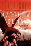 Dunn, Matthew / Spycatcher / Signed First Edition Book