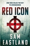 Eastland, Sam / Red Icon, The / Signed 1st Edition Thus Uk Trade Paper Book
