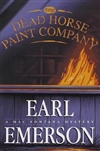 Emerson, Earl | Dead Horse Paint Company, The | Signed First Edition Book