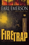 unknown Emerson, Earl / Firetrap / Signed First Edition Book