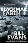 unknown Evans, Bill / Blackmail Earth / Signed First Edition Book