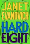 unknown Evanovich, Janet / Hard Eight / Signed First Edition Book