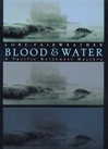 unknown Fairweather, Lori / Blood & Water / First Edition Book