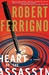 Ferrigno, Robert | Heart of the Assassin | Signed First Edition Copy