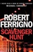Ferrigno, Robert | Scavenger Hunt | Signed First Edition UK Copy