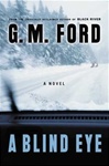 unknown Ford, G.M. / Blind Eye, A / Signed First Edition Book