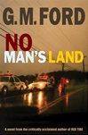 unknown Ford, G.M. / No Man's Land / Signed First Edition Book