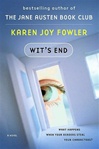 unknown Fowler, Karen Joy / Wit's End / Signed First Edition Book